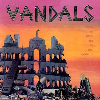 VANDALS - When In Rome Do As The Vandals
