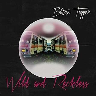 BLITZEN TRAPPER - Wild And Reckless