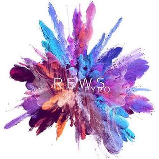 REWS - Pyro -coloured-