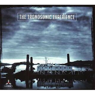 TRONOSONIC EXPERIENCE - The Tronosonic Experience