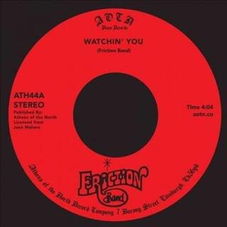 FRICTION BAND - Watchin&#39; You