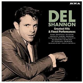 DEL SHANNON - Greatest Hits & Finest Performances