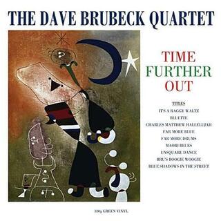 DAVE BRUBECK QUARTET - Time Further Out (Green Vinyl)