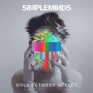 SIMPLE MINDS - Walk Between.. -coloured-