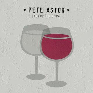 PETE ASTOR - One For The Ghost -lp+cd-