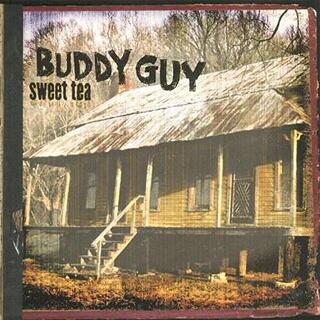 BUDDY GUY - Sweet Tea (Vinyl)