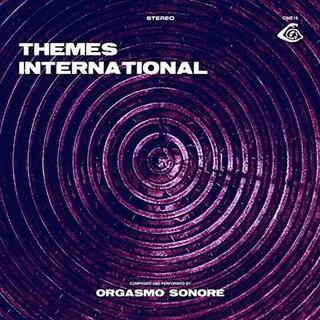 ORGASMO SONORE - Themes International (+cd)