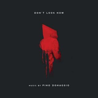 SOUNDTRACK - Don´T Look Now: Original Motion Picture Soundtrack (Vinyl) - Pino Donaggio