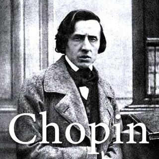 FREDERIC CHOPIN - Masterpieces Of
