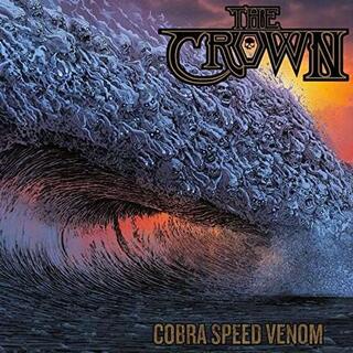 THE CROWN - Cobra Speed Venom (Vinyl)