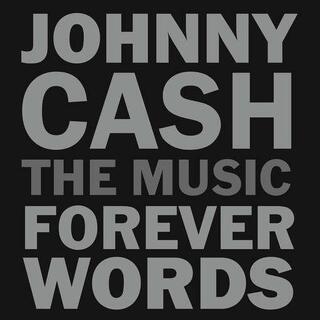 JOHNNY CASH - Johnny Cash: The Music - Forever Words / Various