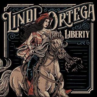 LINDI ORTEGA - Liberty