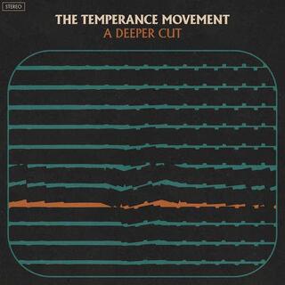 THE TEMPERANCE MOVEMENT - A Deeper Cut