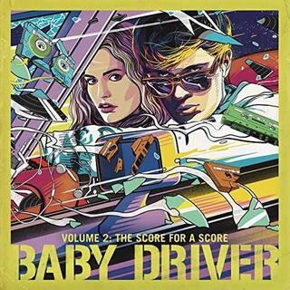 SOUNDTRACK - Baby Driver Volume 2: The Score For A Score