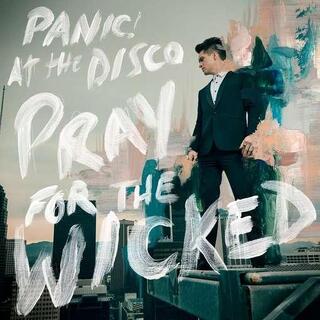 PANIC AT THE DISCO - Pray For The Wicked