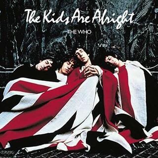 THE WHO - The Kids Are Alright [2lp] (Blue &amp; Red 180 Gram Vinyl, 20 Pg Booklet, Limited To 3000, Indie Advance Exclusive) (Rsd 2018)
