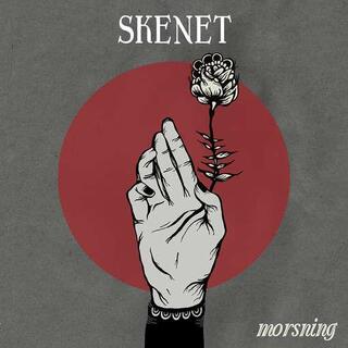SKENET - Morsning