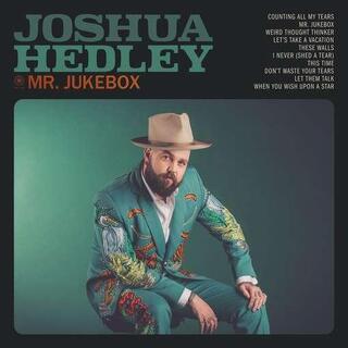 JOSHUA HEDLEY - Mr. Jukebox