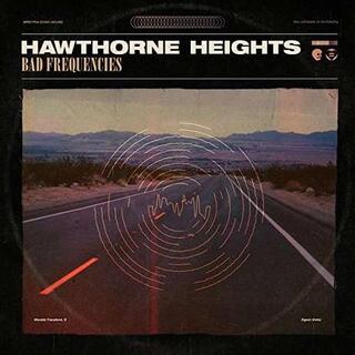 HAWTHORNE HEIGHTS - Bad Frequencies -ltd-