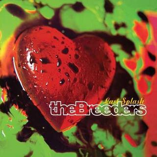 THE BREEDERS - Last Splash