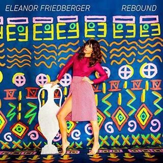 ELEANOR FRIEDBERGER - Rebound