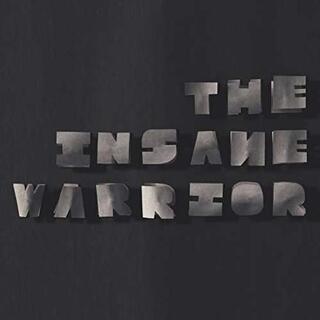 THE INSANE WARRIOR - Tendrils
