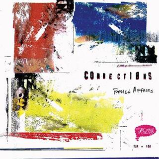 CONNECTIONS - Foreign Affairs-coloured-
