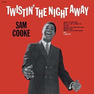 SAM COOKE - Twistin&#39; The Night Away