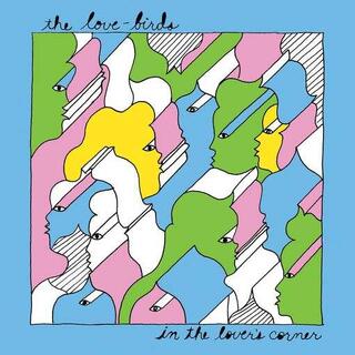 THE LOVE-BIRDS - In The Lover&#39;s Corner