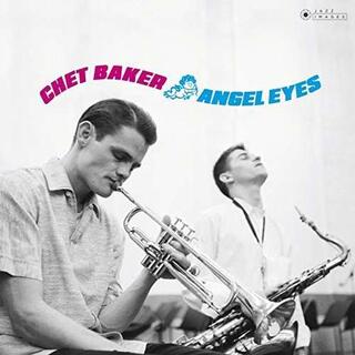 CHET BAKER - Angel Eyes -hq-