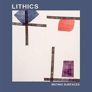 LITHICS - Mating Surfaces-download-