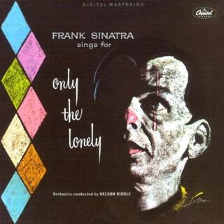 FRANK SINATRA - Sings For Only The Lonely