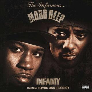 MOBB DEEP - Infamy