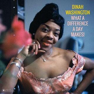 DINAH WASHINGTON - What A Difference A Day Makes