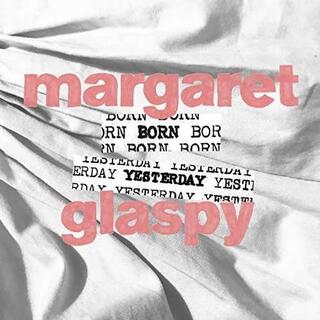 MARGARET GLASPY - Born Yesterday (Lp)