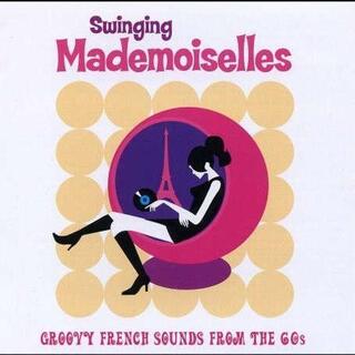 VARIOUS ARTISTS - Swinging Mademoiselles (Neon Pink Vinyl) - Various Artists