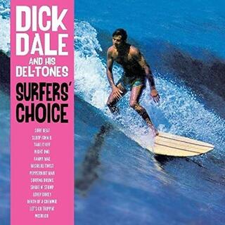 DICK DALE &amp; HIS DEL-TONES - Surfer&#39;s Choice (180g)