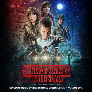 KYLE DIXON & MICHAEL STEIN - Stranger Things Vol. 1 (A Netflix Original Series)