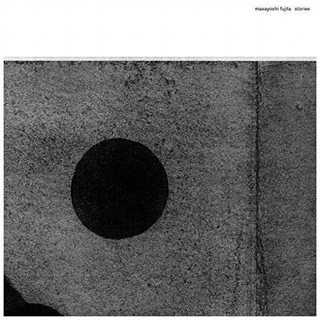 MASAYOSHI FUJITA - Stories (Lp)