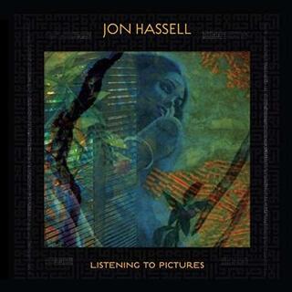 JON HASSELL - Listening To Pictures (Pentimento Volumne One) (L