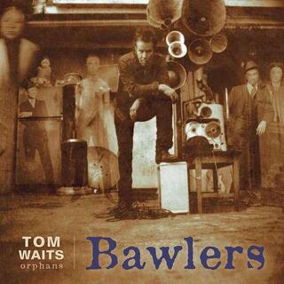 TOM WAITS - Bawlers (Remastered)(Vinyl)