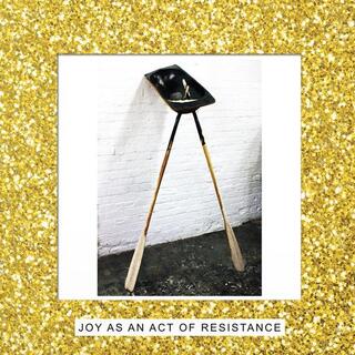 IDLES - Joy As An Act Of Resistance. (Gold Glitter Sleeve Lp)