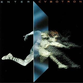 CYBOTRON - Enter (Lp)