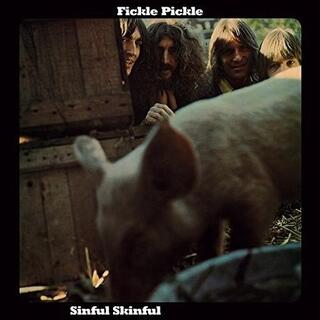 FICKLE PICKLE - Sinful Skinful