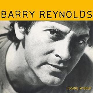 BARRY REYNOLDS - I Scare Myself (Limited Coloured Vinyl)