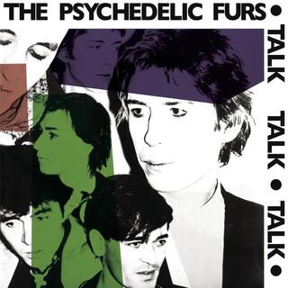 THE PSYCHEDELIC FURS - Talk Talk Talk