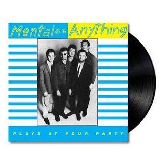MENTAL AS ANYTHING - Plays At Your Party (Limited Edition 40th Anniversary 7in Vinyl Reissue)