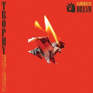 TROPHY EYES - The American Dream (Transparent Yellow Vinyl)