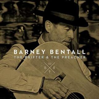 BARNEY BENTALL - The Drifter &amp; The Preacher (Lp)