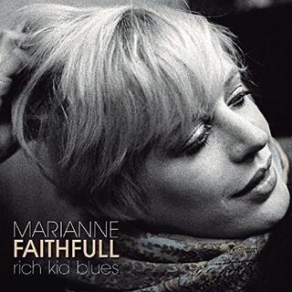 MARIANNE FAITHFULL - Rich Kid Blues -remast-